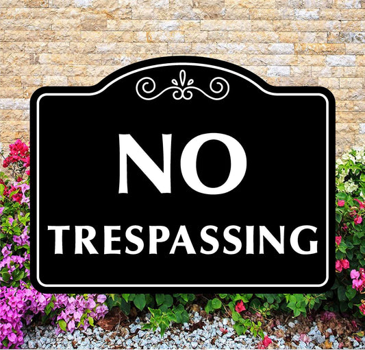 No Trespassing Sign